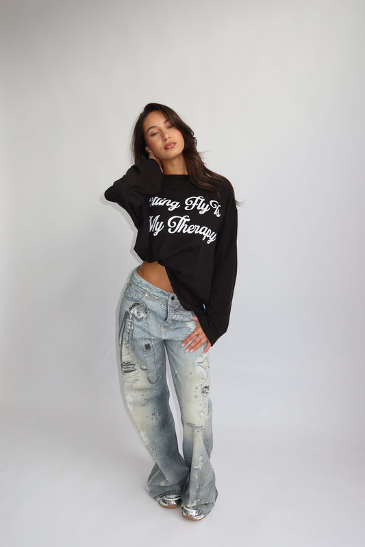 Priority Longsleeve; Getting Fly is my Therapy Longsleeve - Zwart